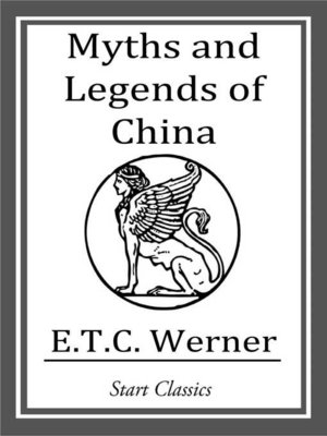 cover image of Myths and Legends of China